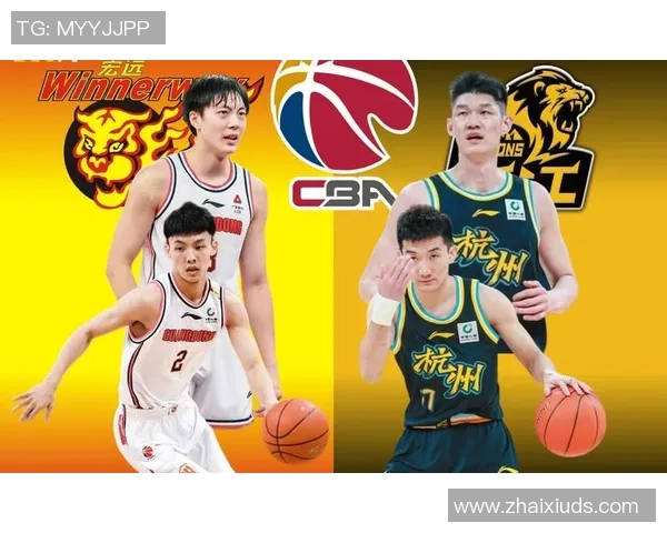 广厦与四川精彩对决回顾CBA赛程全程免费观看指南